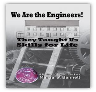“We Are the Engineers!  Training Skills that Shaped Scottish Engineering.