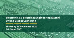 Electronics and Electrical Engineering Alumni Online Global Gathering flyer
